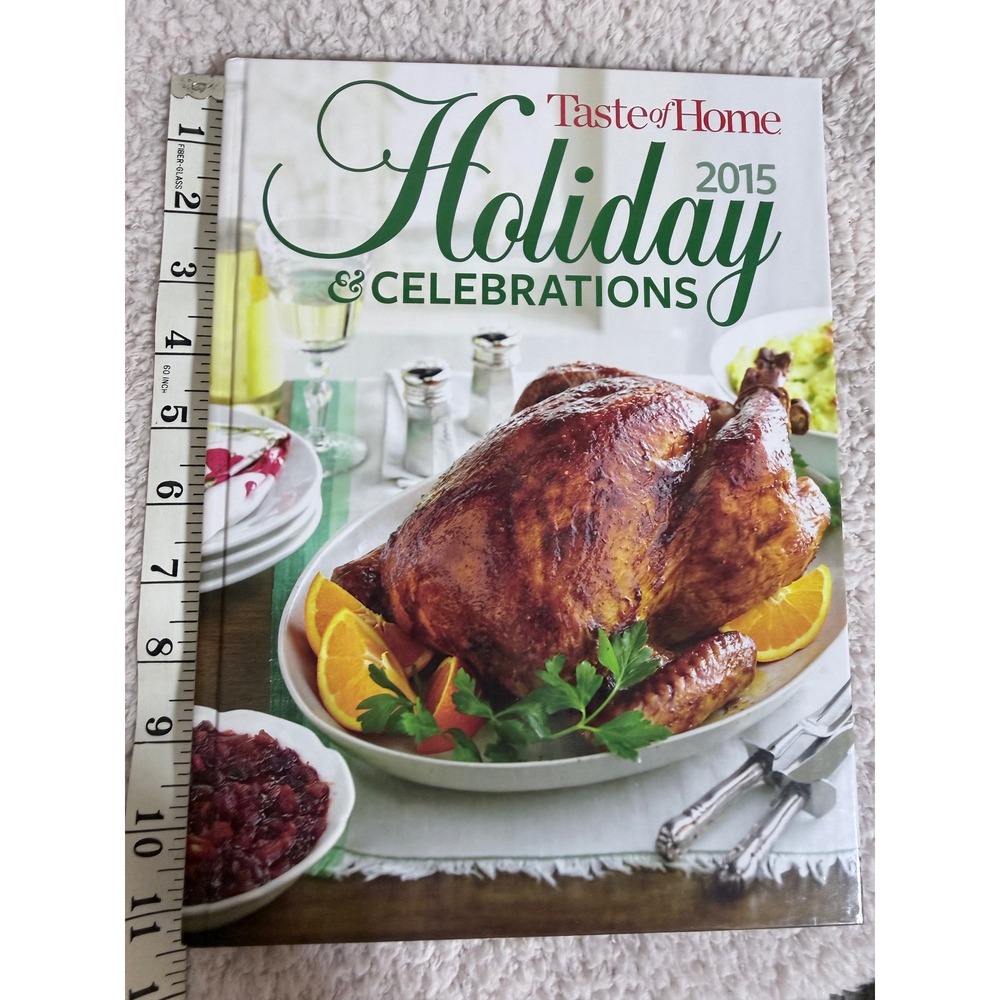 Taste of Home 2015 Holiday & Celebrations Cookbook Hardcover Recipes Holiday